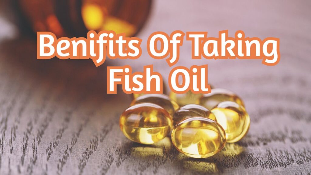 13 Benefits of Taking Fish Oil