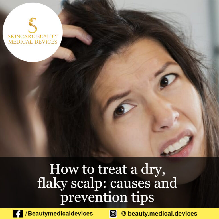 How to treat a dry, flaky scalp: causes and prevention tips