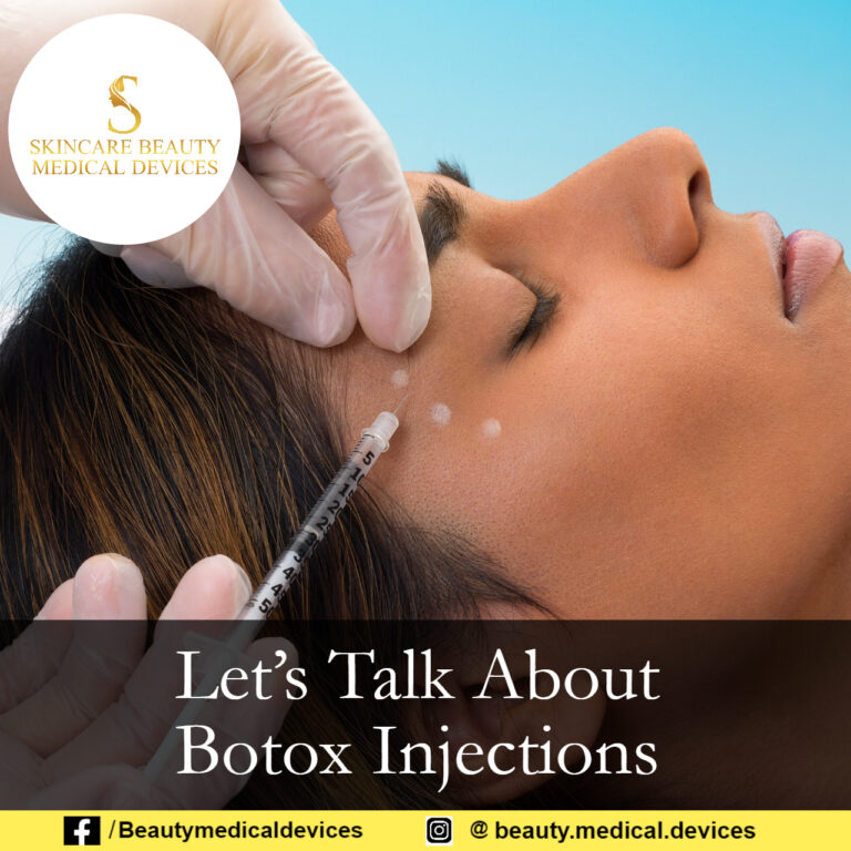 Let’s Talk About Botox Injections