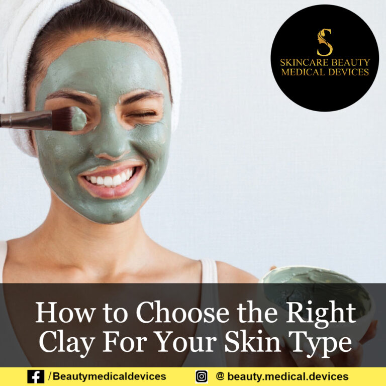 How to Choose the Right Clay For Your Skin Type
