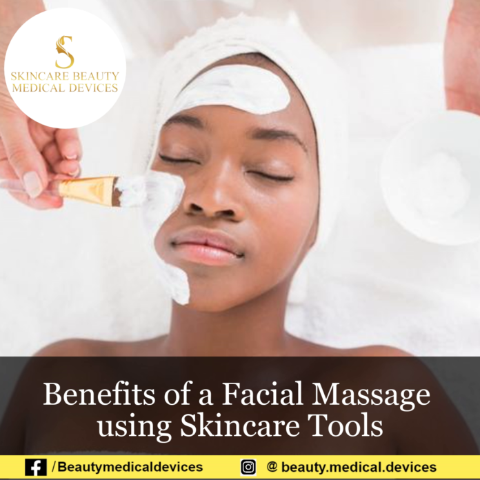 Benefits of a Facial Massage using Skincare Tools