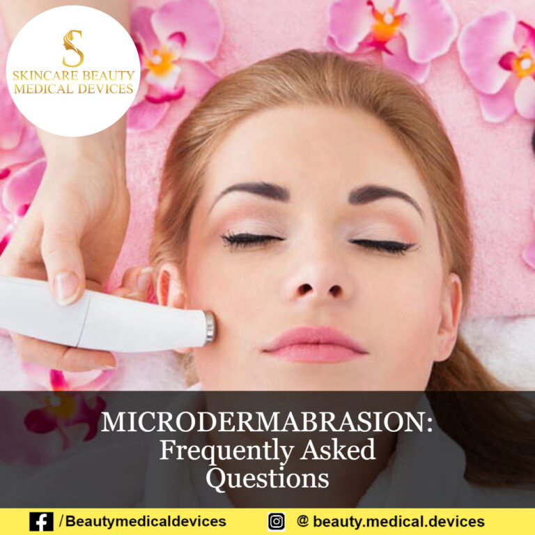 MICRODERMABRASION: Frequently Asked Questions