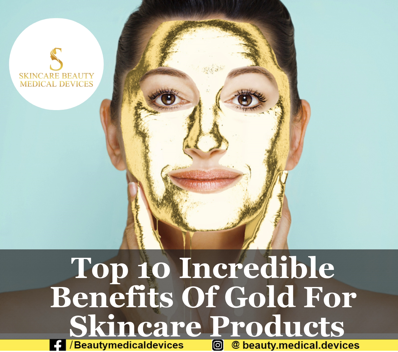 Top 10 Incredible Benefits Of Gold For Skincare Products