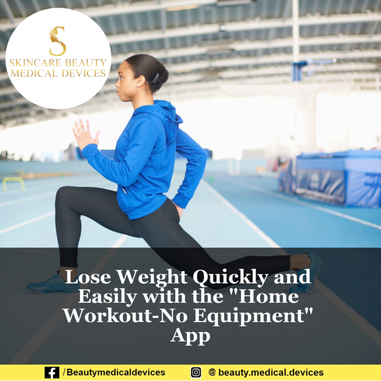 Lose Weight Quickly and Easily with the “Home Workout-No Equipment” App