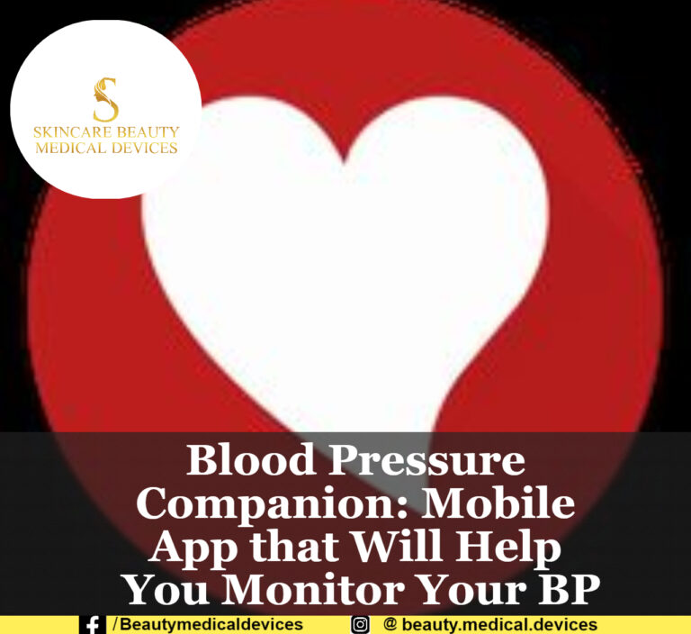 Blood Pressure Companion: Mobile App that Will Help You Monitor Your BP