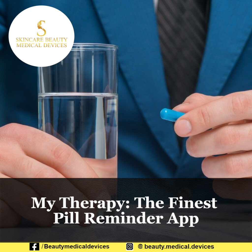 My Therapy The Finest Pill Reminder App Beauty Device