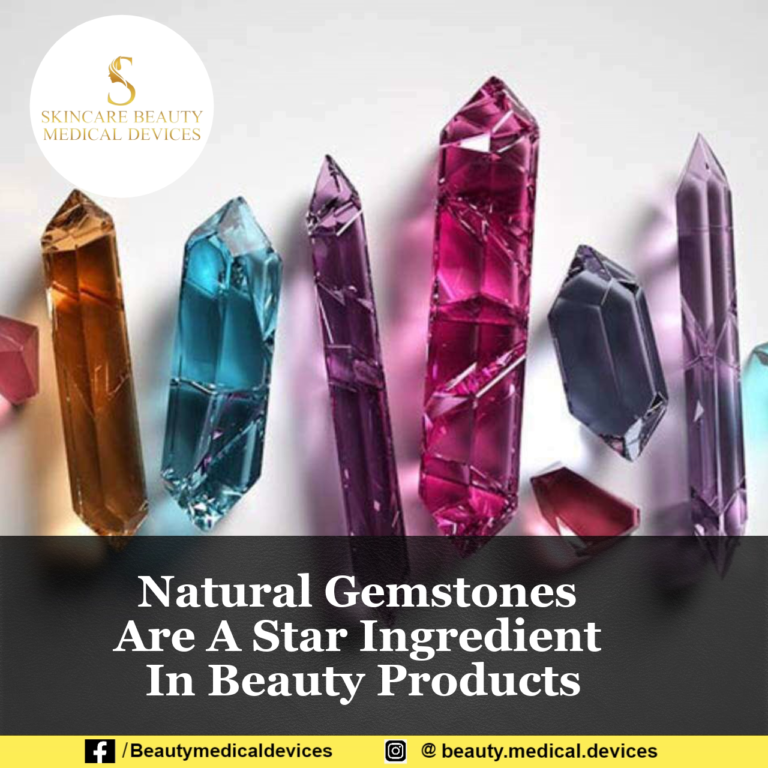 Natural Gemstones Are A Star Ingredient In Beauty Products