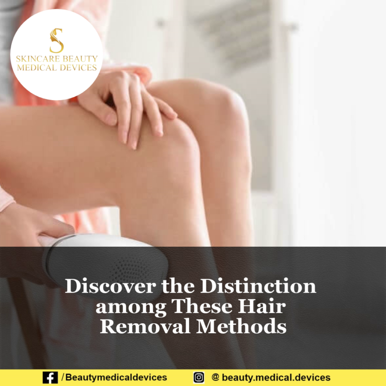 Discover the Distinction among These Hair Removal Methods