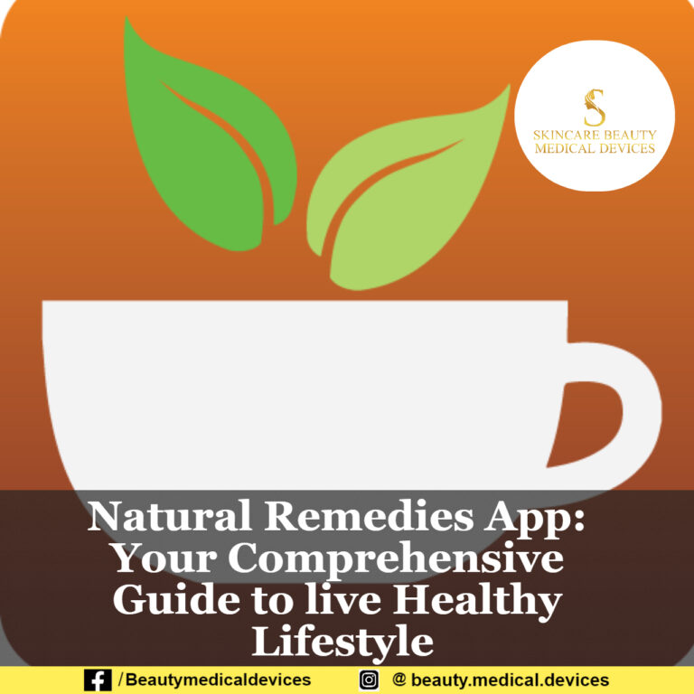 Natural Remedies App: Your Comprehensive Guide to live Healthy Lifestyle