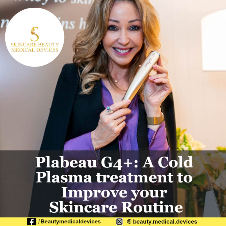 Plabeau G4+: A Cold Plasma treatment to Improve your Skincare Routine