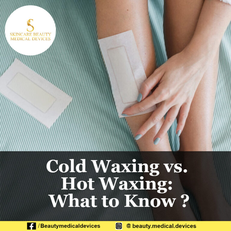 Cold Waxing vs. Hot Waxing: What to Know ?