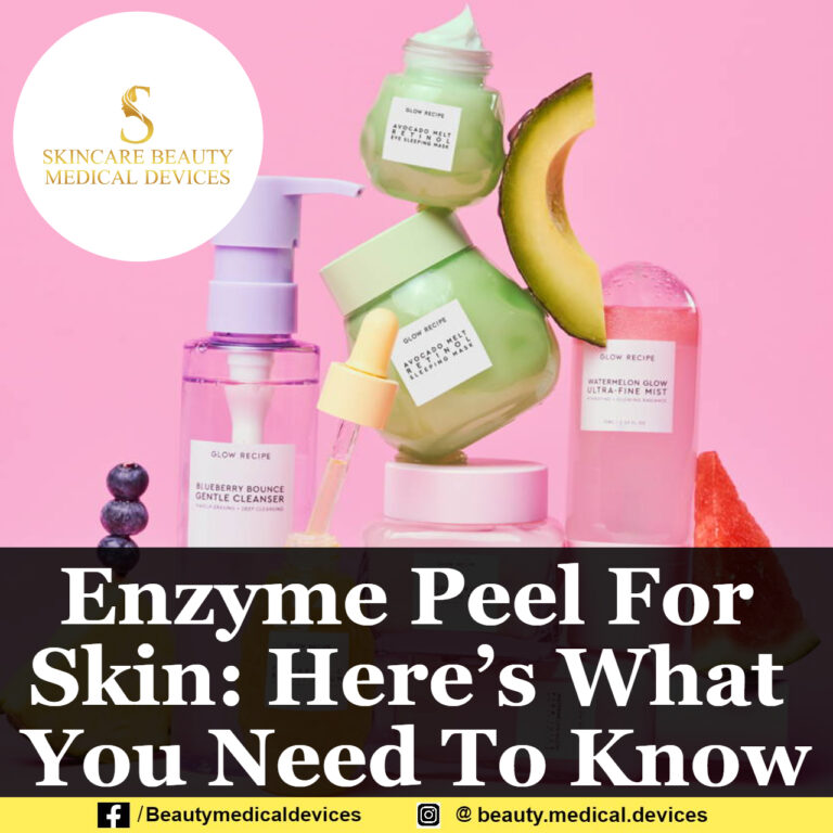 Enzyme Peel For Skin: Here’s What You Need To Know