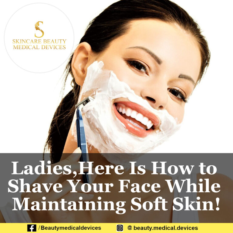 Ladies, Here Is How to Shave Your Face While Maintaining Soft Skin!