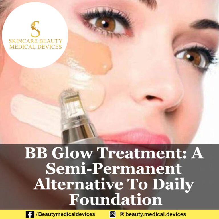 BB Glow Treatment: A Semi-Permanent Alternative To Daily Foundation