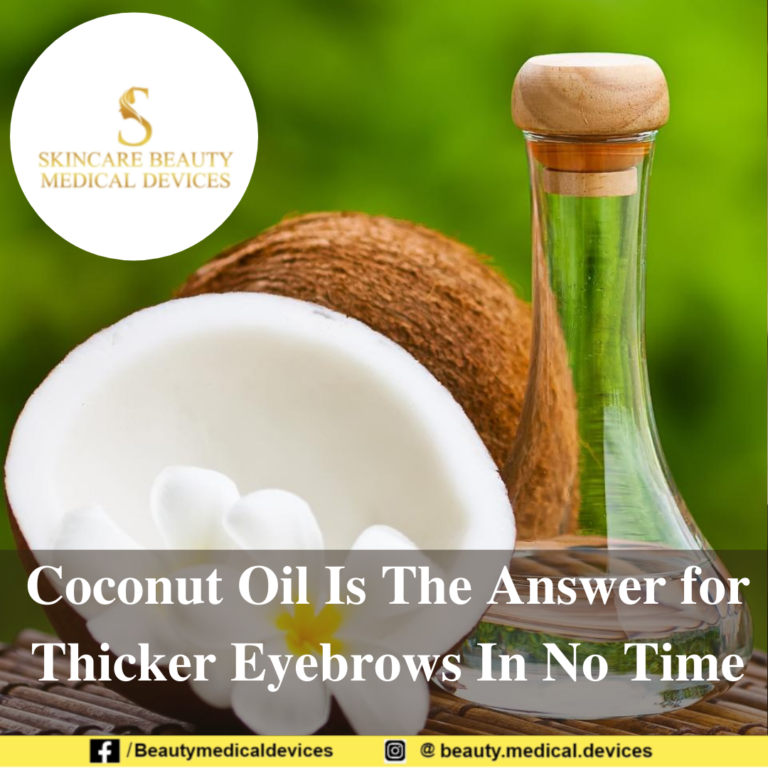 Coconut Oil Is The Answer for Thicker Eyebrows In No Time