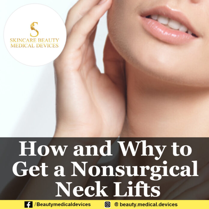 How and Why to Get a Nonsurgical Neck Lifts
