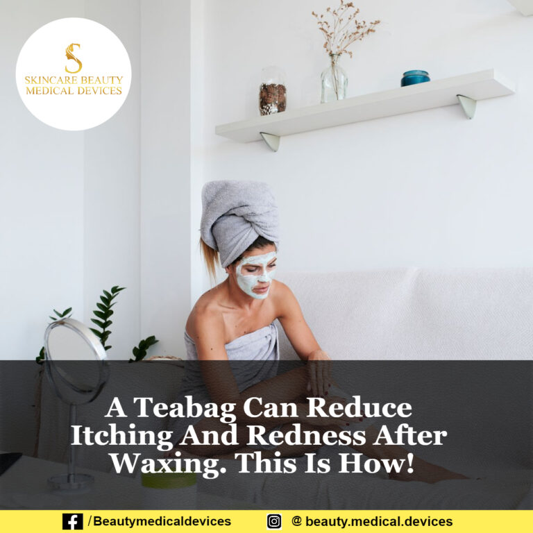 A Teabag Can Reduce Itching And Redness After Waxing. This Is How!