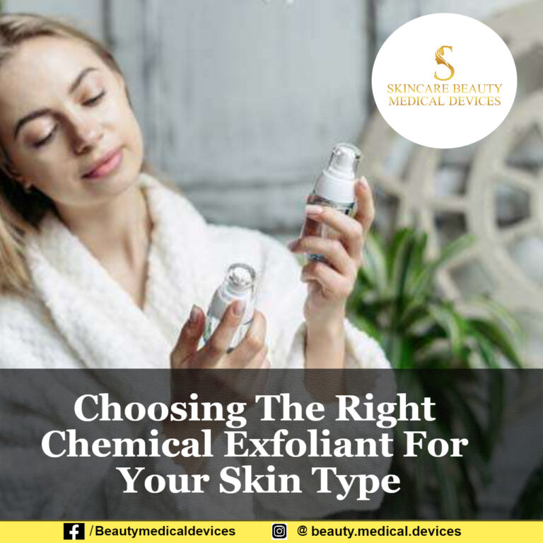 Choosing The Right Chemical Exfoliant For Your Skin Type