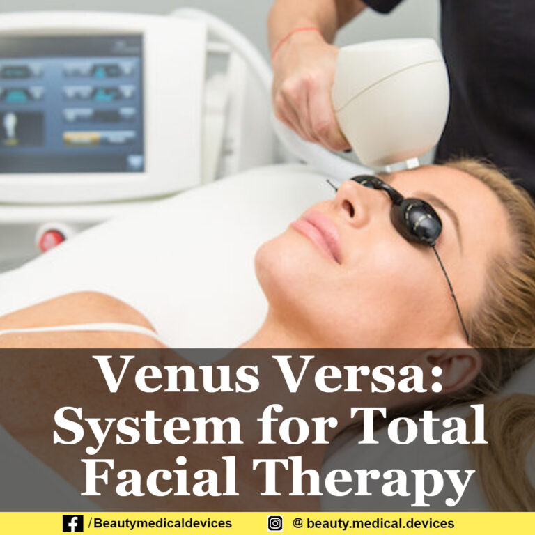 Venus Versa: System for Total Facial Therapy