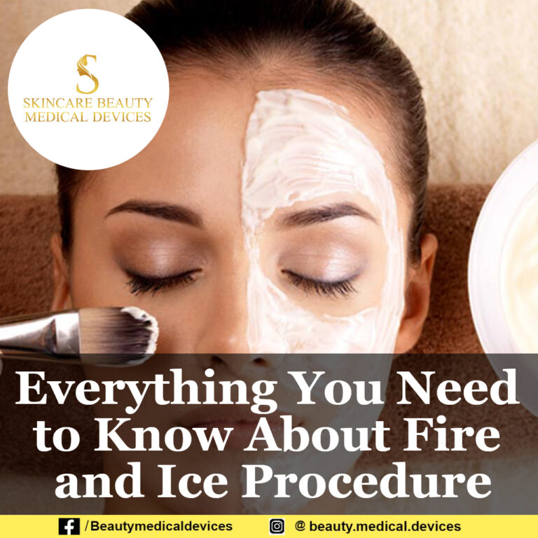 Everything You Need to Know About Fire and Ice Procedure