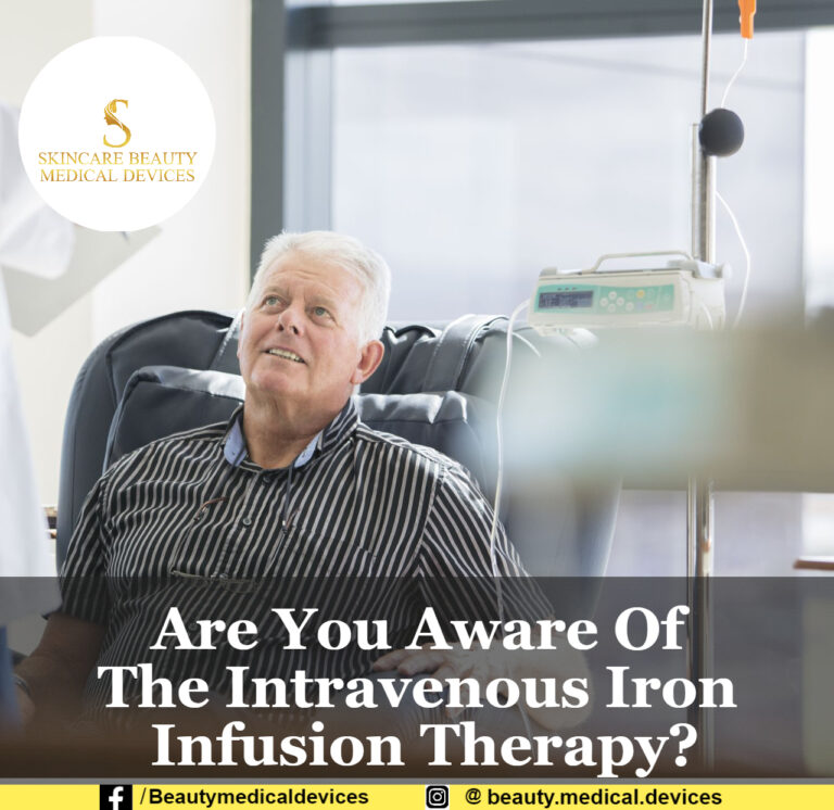 Are You Aware Of The Intravenous Iron Infusion Therapy?