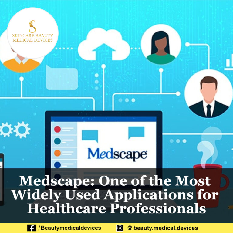 Medscape: One of the Most Widely Used Applications for Healthcare Professionals