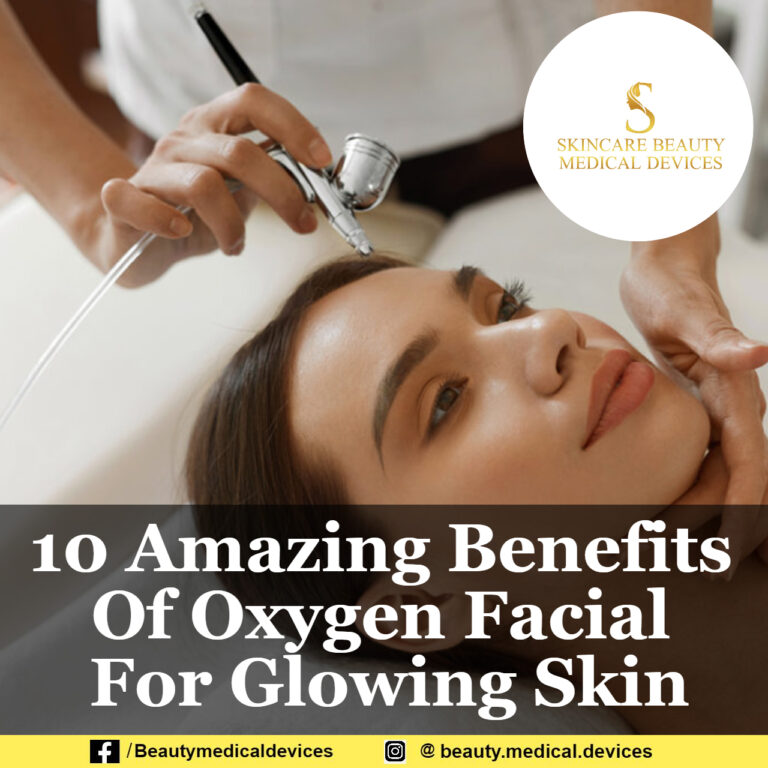 10 Amazing Benefits Of Oxygen Facial For Glowing Skin