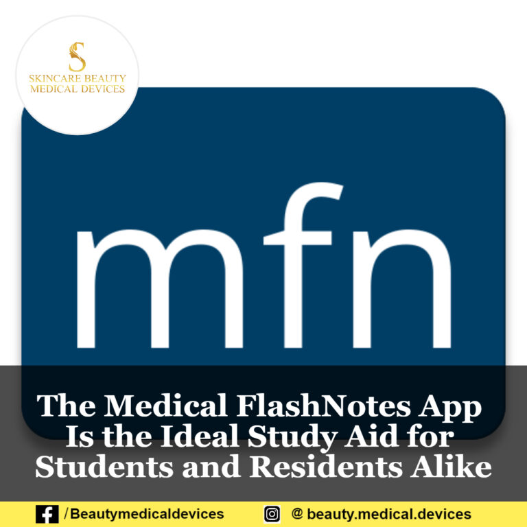 The Medical FlashNotes App Is the Ideal Study Aid for Students and Residents Alike