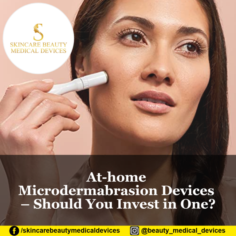 At-home Microdermabrasion Devices – Should You Invest in One?