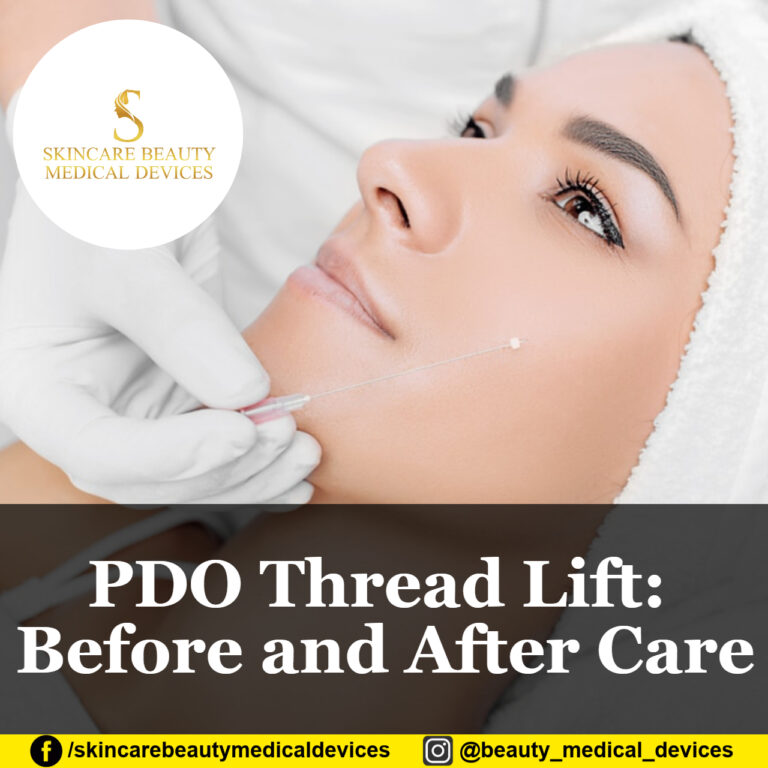 PDO Thread Lift: Before and After Care