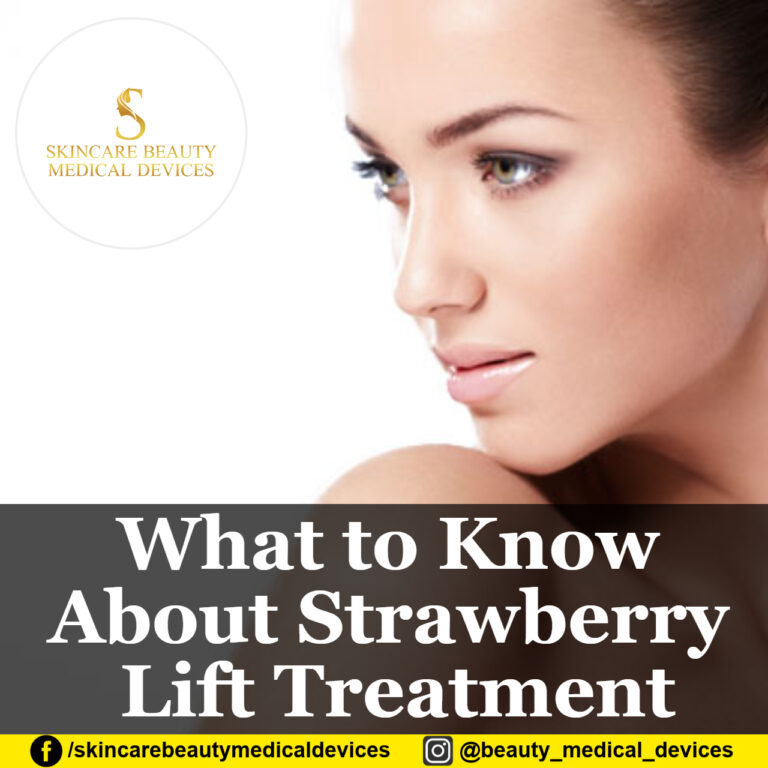 What to Know About Strawberry Lift Treatment