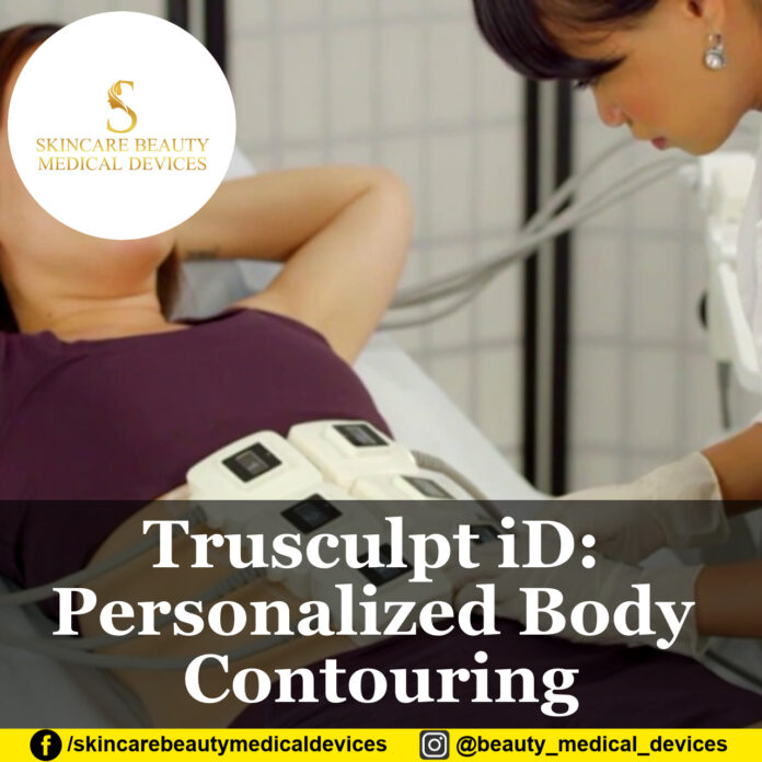 Trusculpt iD: Personalized Body Contouring