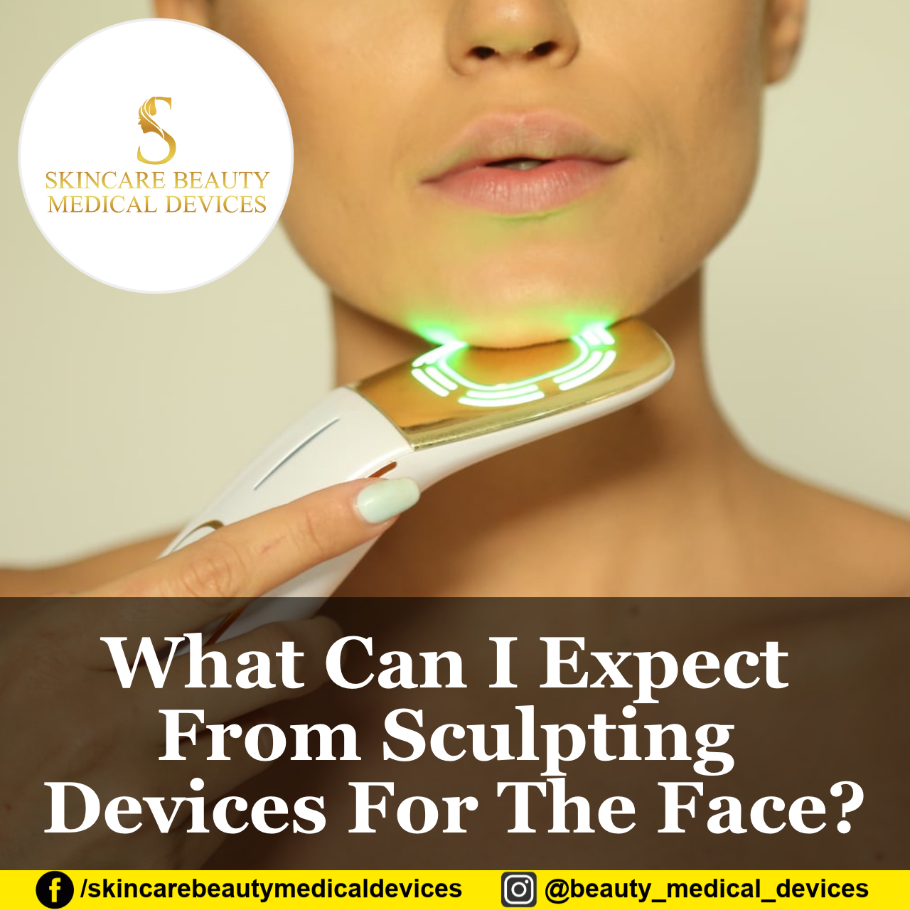 What Can I Expect From Sculpting Devices For The Face?