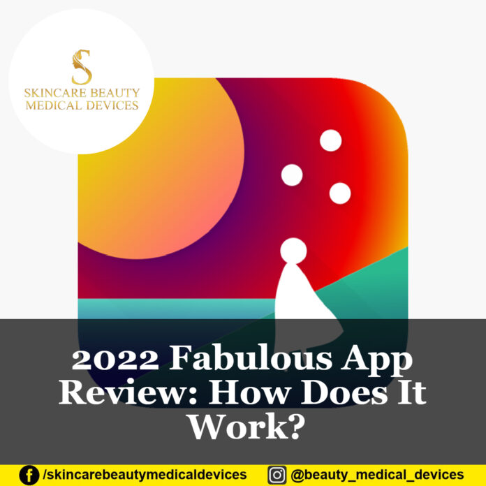 2022 Fabulous App Review: How Does It Work? 2022 Fabulous App Review: How Does It Work?
