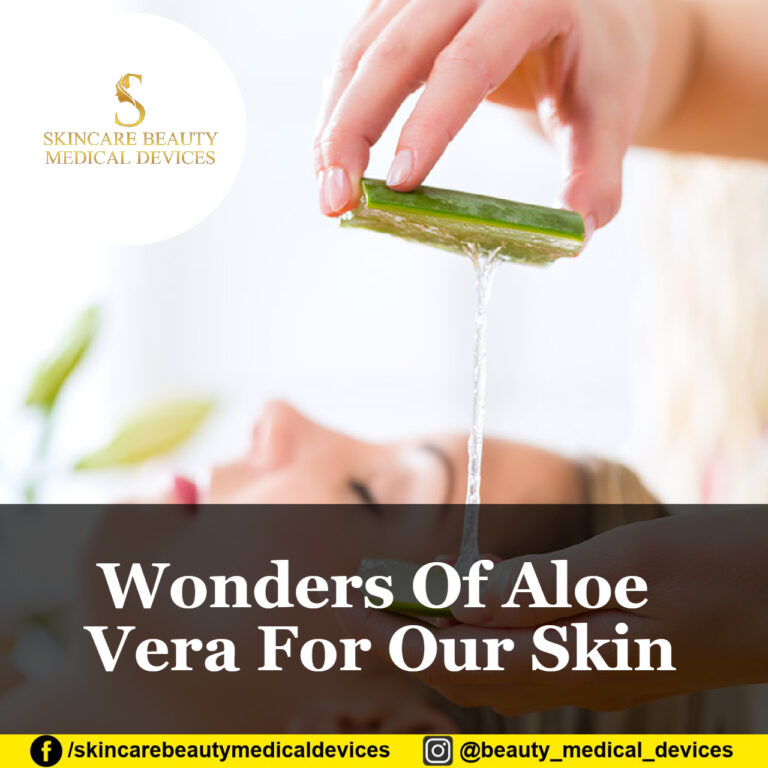 Wonders Of Aloe Vera For Our Skin