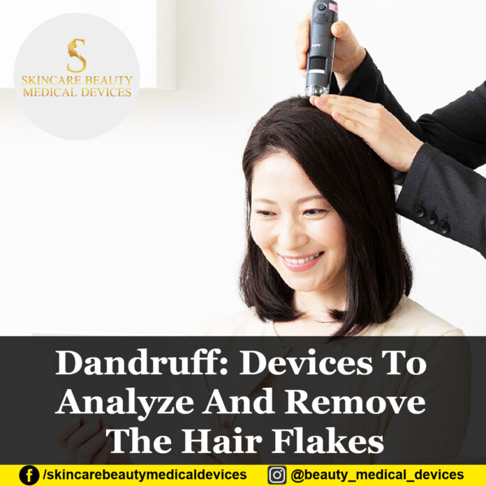 Dandruff: Devices To Analyze And Remove The Hair Flakes