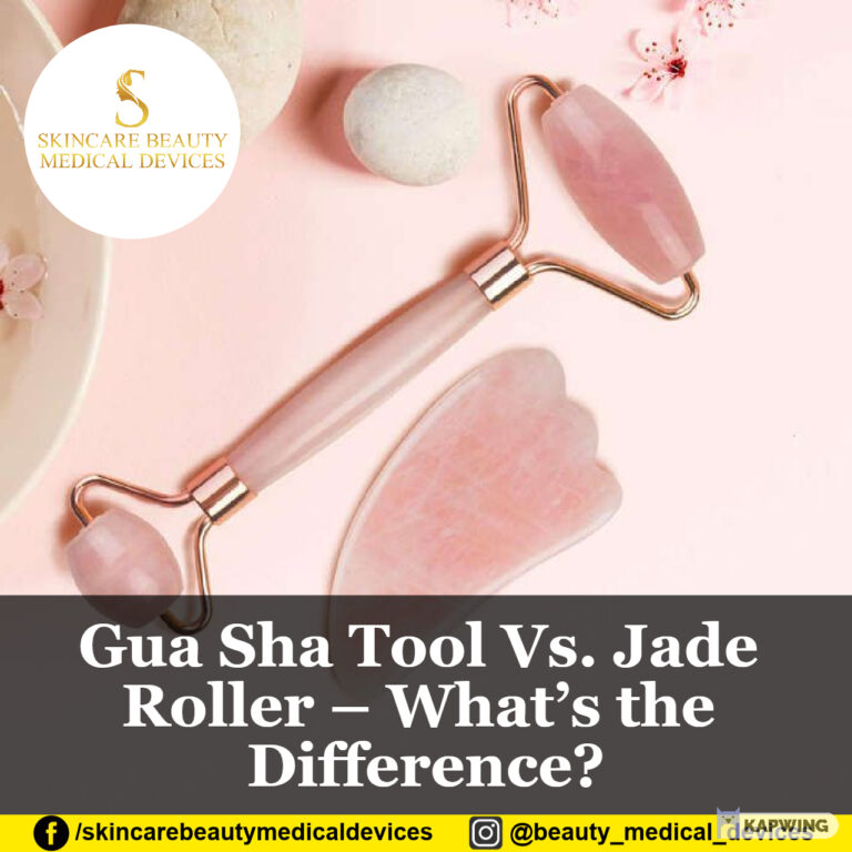 Gua Sha Tool Vs. Jade Roller – What’s the Difference?
