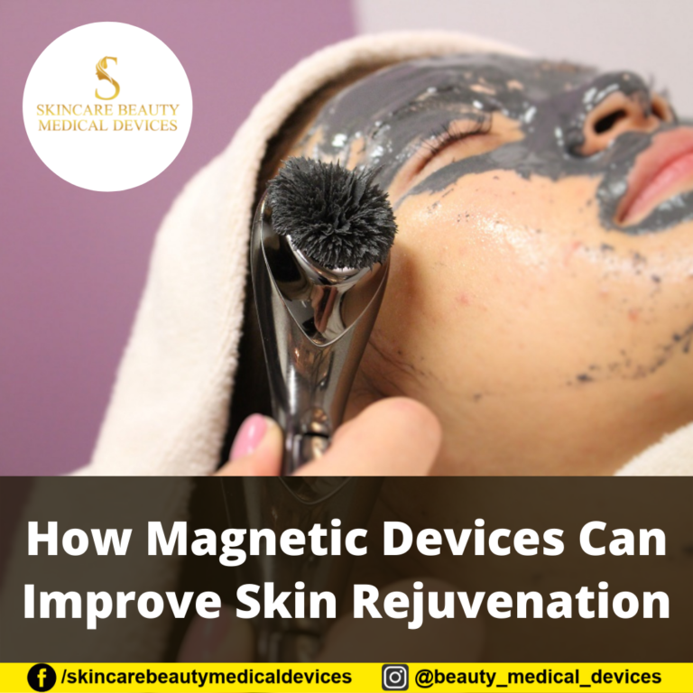 How Magnetic Devices Can Improve Skin Rejuvenation