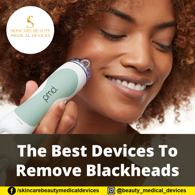 The Best Devices To Remove Blackheads