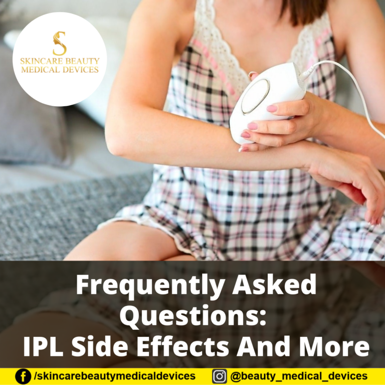Frequently Asked Questions: IPL Side Effects And More