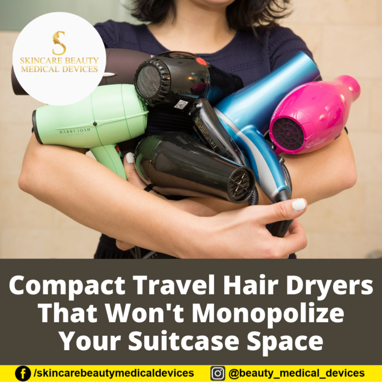 Compact Travel Hair Dryers That Won’t Monopolize Your Suitcase Space
