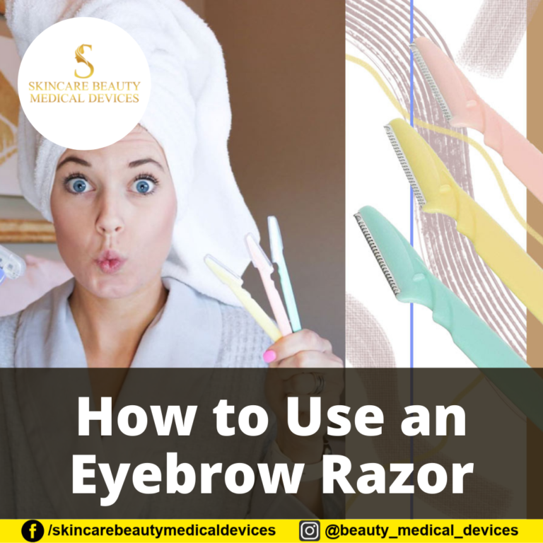 How to Use an Eyebrow Razor