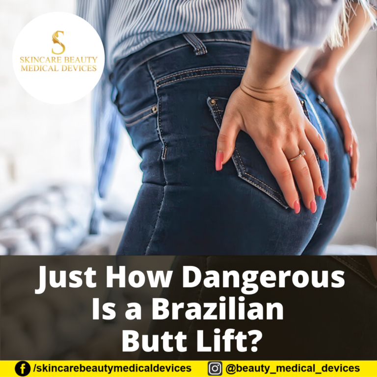 Just How Dangerous Is a Brazilian Butt Lift?