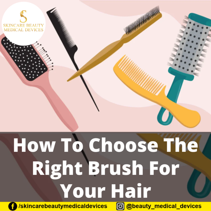 How To Choose The Right Hair Brush For Your Hair