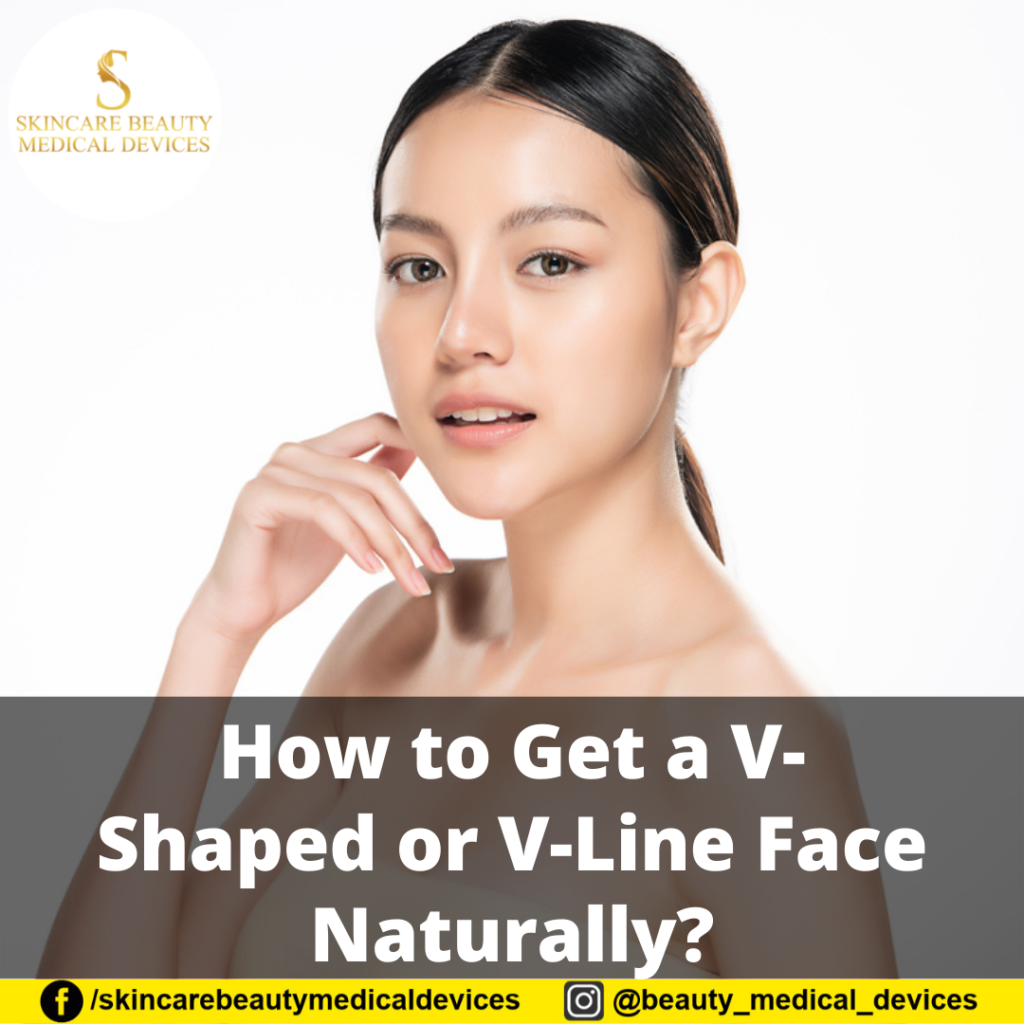 How to Get a VShaped or VLine Face Naturally?