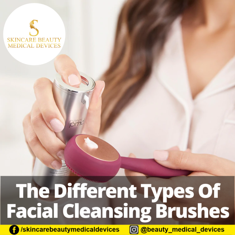 The Different Types Of Facial Cleansing Brushes