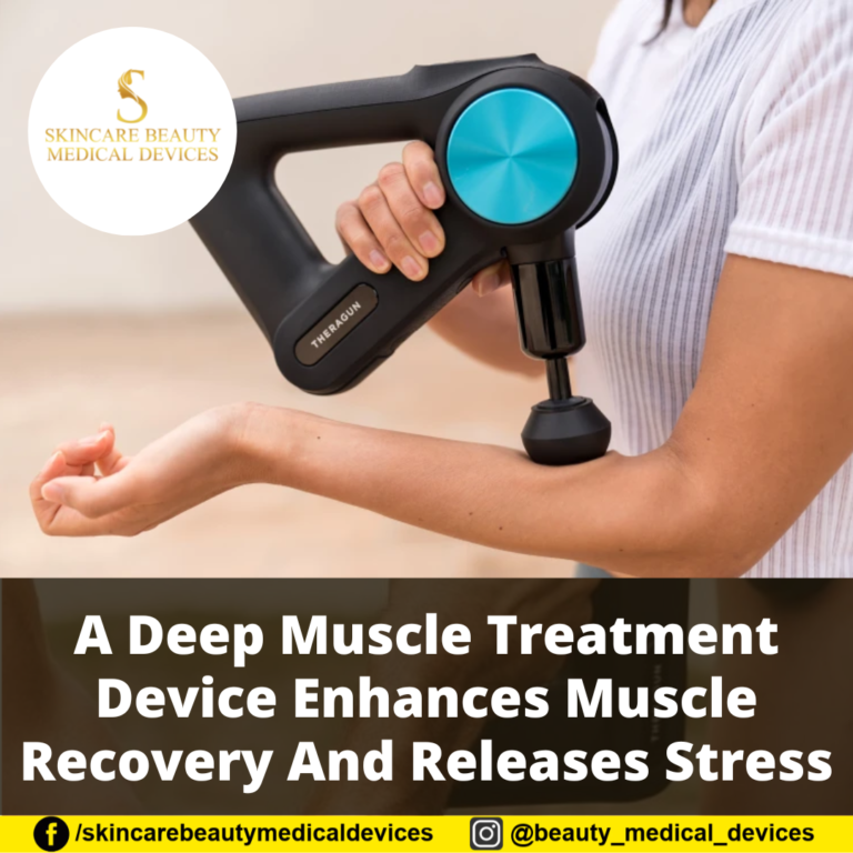 A Deep Muscle Treatment Device Enhances Muscle Recovery And Releases Stress