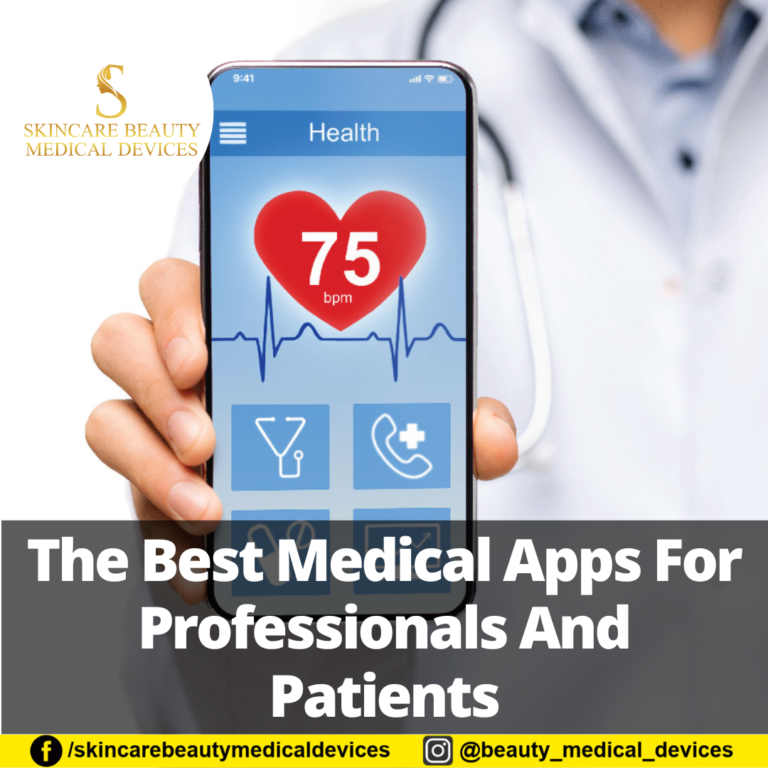 The Best Medical Apps For Professionals And Patients