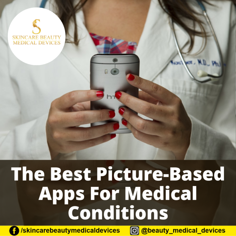 The Best Picture-Based Apps For Medical Conditions