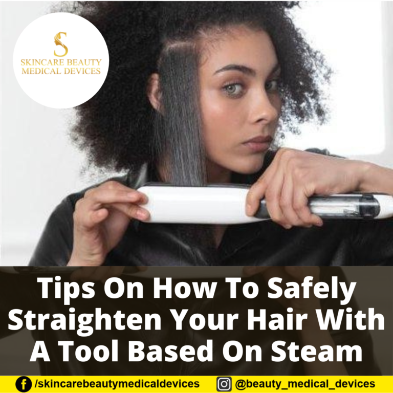 Tips On How To Safely Straighten Your Hair With A Tool Based On Steam